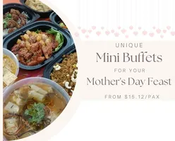 Unique Mini Buffets for Your Mother’s Day Feast from $15.12/pax